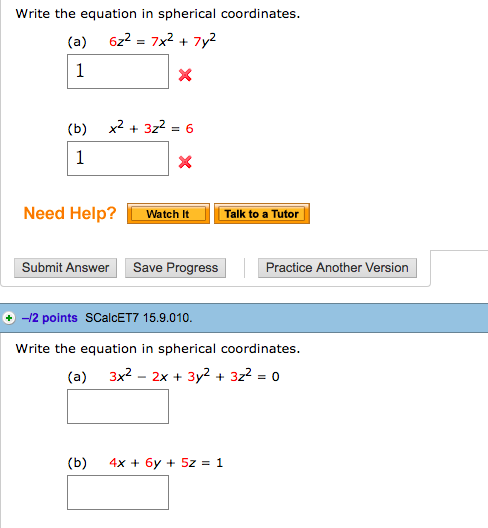 Solved Write the equation in spherical coordinates. (a) 6z2- | Chegg.com
