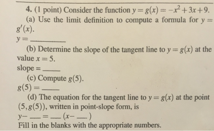 Solved Consider The Function Y G x x 2 3x 9 Use Chegg