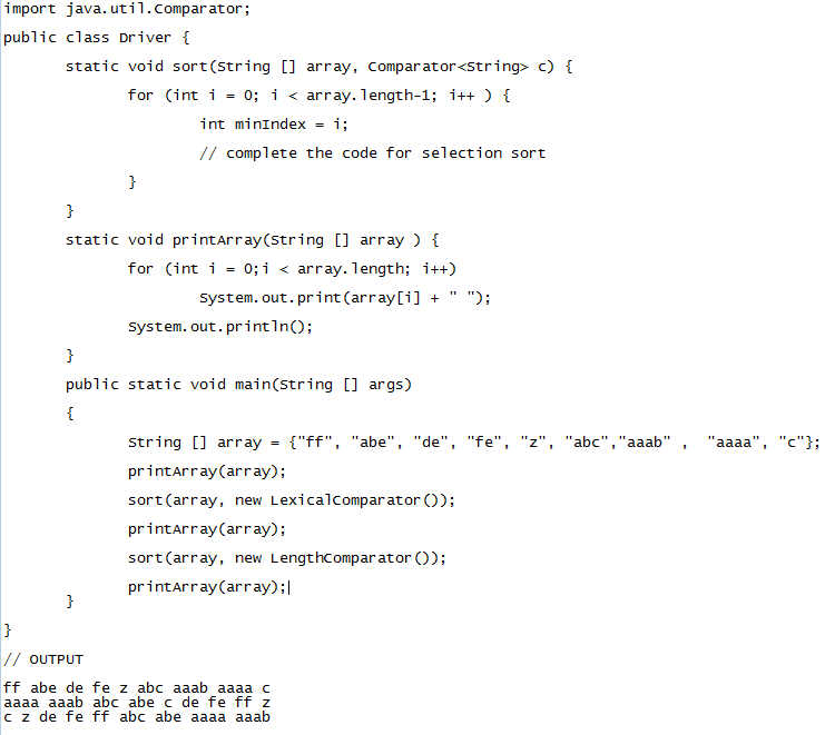Solved import java. util Comparator public class Driver | Chegg.com