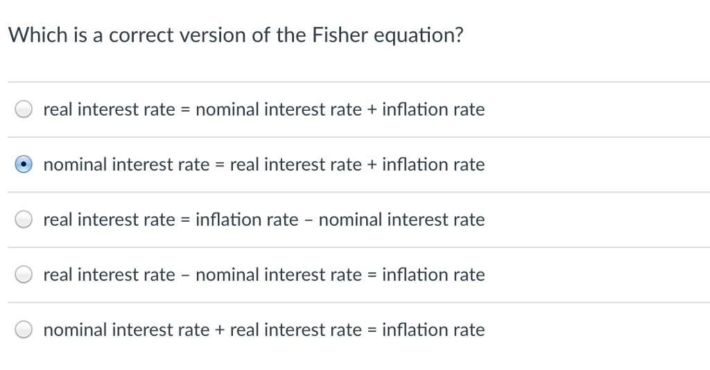 Solved Which is a correct version of the Fisher equation? O