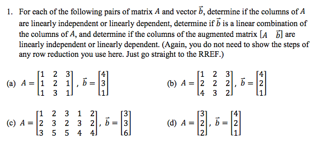 Solved 1. For each of the following pairs of matrix A and | Chegg.com