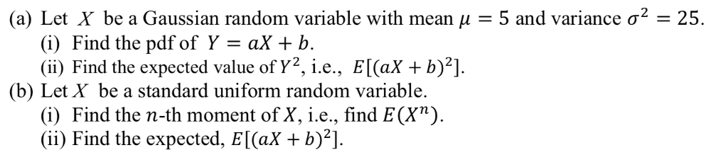 Solved (a) Let X be a Gaussian random variable with mean | Chegg.com