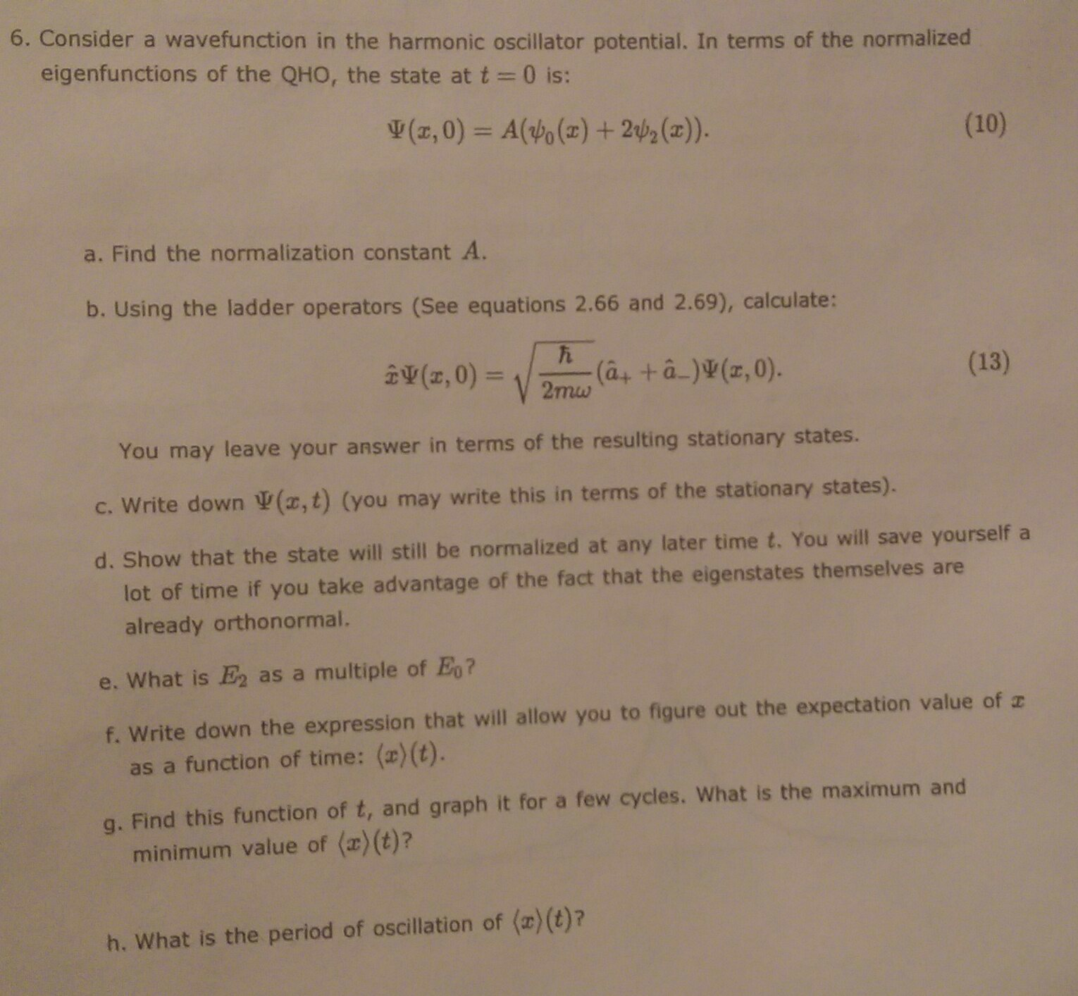 6. Consider a wavefunction in the harmonic oscillator | Chegg.com