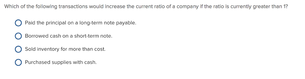 Solved Which of the following transactions would increase | Chegg.com