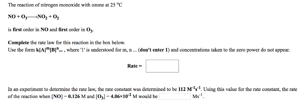 Solved The reaction of nitrogen monoxide with ozone at 25 °C | Chegg.com