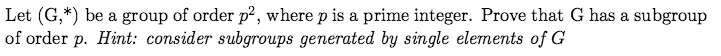 Solved Let G Be A Group Of Order P 2 Where P Is A Prime