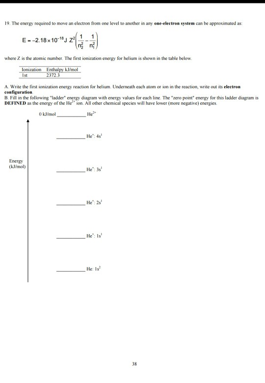 Solved 19. The energy required to move an electron from one | Chegg.com