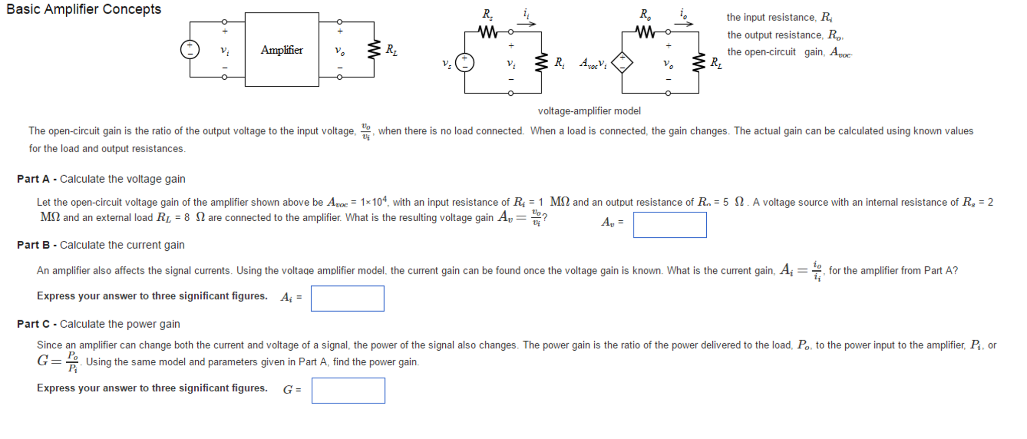 Solved The opencircuit gain is the ratio of the output