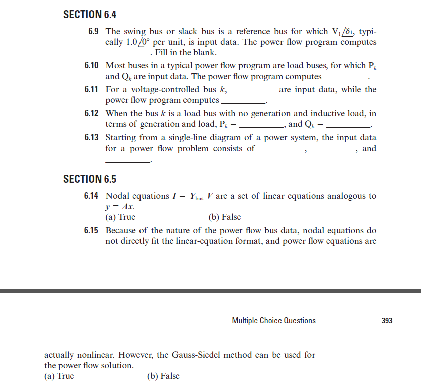 Solved SECTION 6.4 6.9 The swing bus or slack bus is a