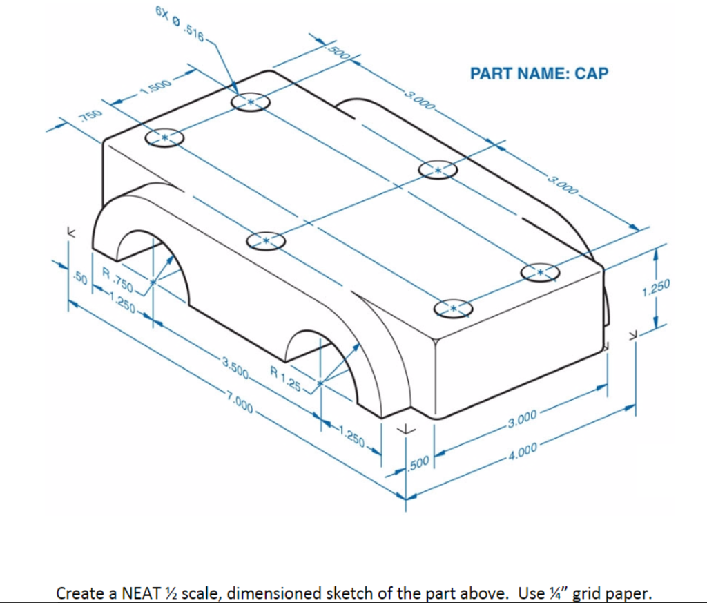 Cap Ruler For Part Size Solved PART NAME: CAP 匕 So S0 1.250 Jl 3.000 500 4.000 | Chegg.com