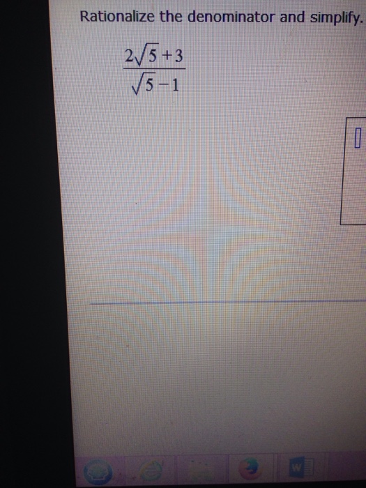 Solved Rationalize The Denominator And Simplify 2 Root 5 