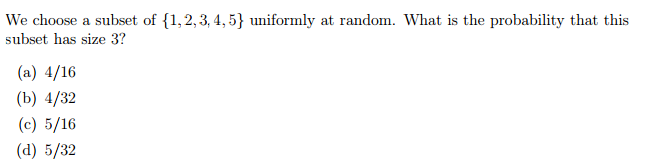 Solved We choose a subset of {1, 2, 3.4, 5} uniformly at | Chegg.com