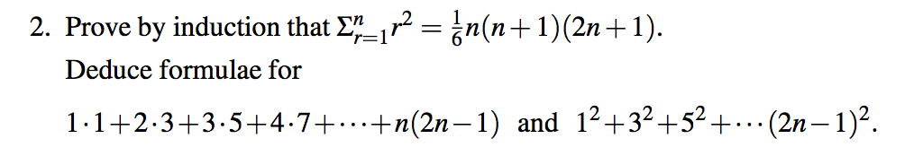 Solved Prove by induction that sigma^n_r = 1 r^2 = 1/6 n (n | Chegg.com