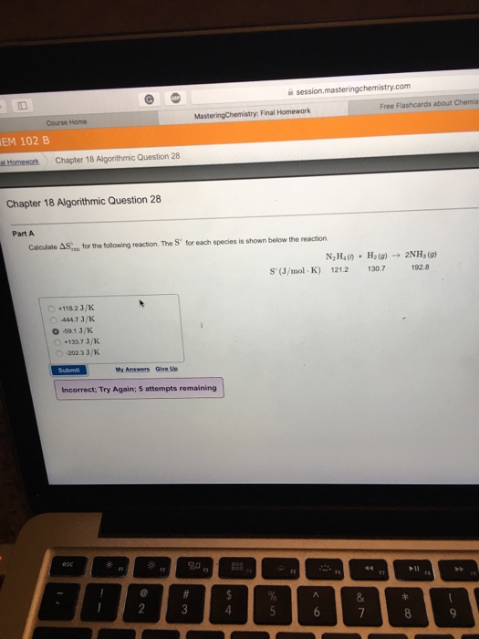 Solved Calculate Delta S Rxn For The Following Reaction