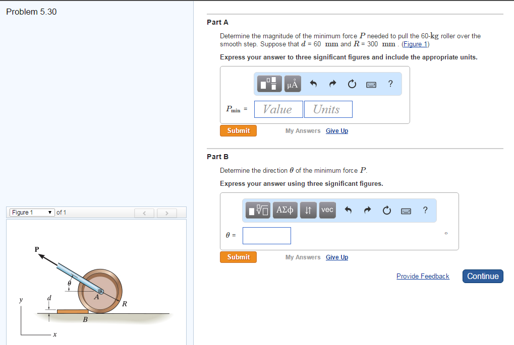 Solved Determine the magnitude of the minimum force P needed | Chegg.com