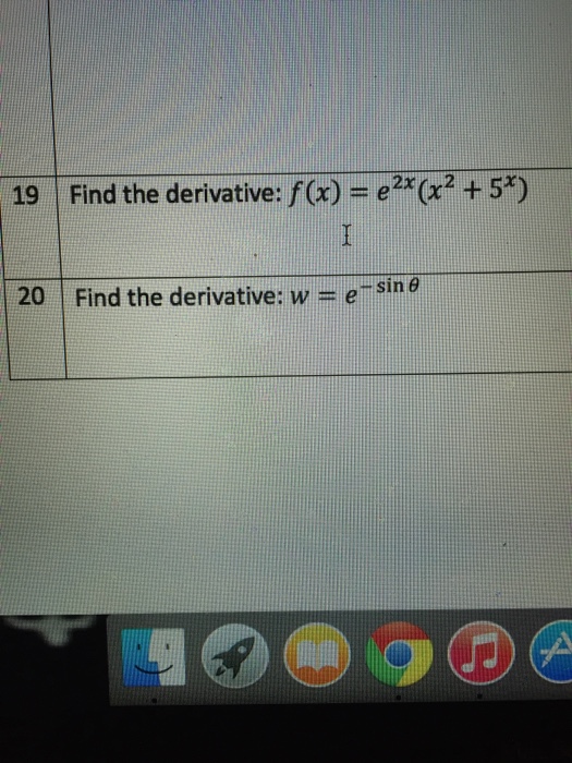 solved-19-find-the-derivative-f-x-e-2x-x-2-5-x-20-chegg