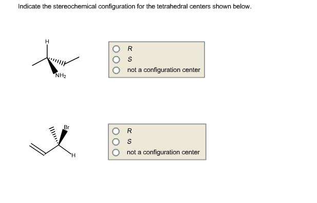 Solved Indicate the stereochemical configuration for the | Chegg.com