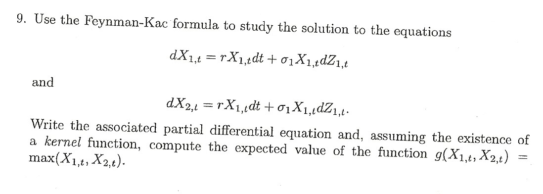 Solved Use the Feynman -K_ac formula to study the solution | Chegg.com ...