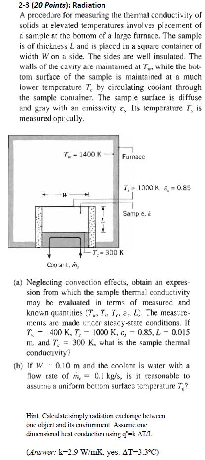 Solved A procedure for measuring the thermal conductivity of | Chegg.com