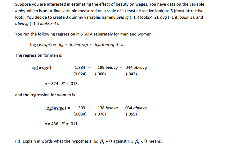 Solved Suppose You Are Interested In Estimating The Effect | Chegg.com