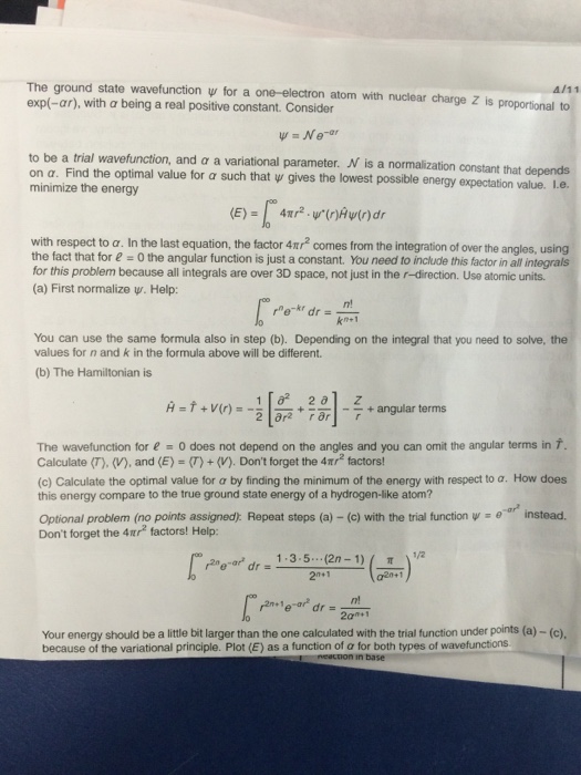 Solved The Ground State Wavefunction Psi For A One Electron