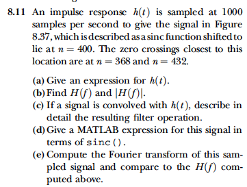 An impulse response h(t) is sampled at 1000 samples | Chegg.com