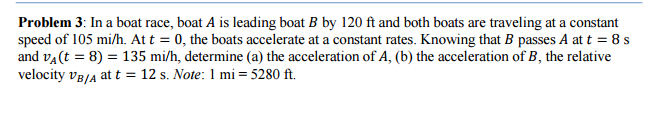 Solved In A Boat Race, Boat A Is Leading Boat B By 120 Ft | Chegg.com