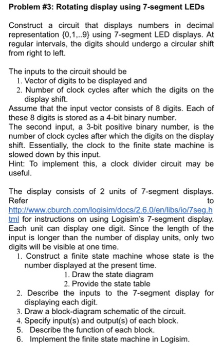 Solved Problem #3: Rotating display using 7-segment LEDs | Chegg.com