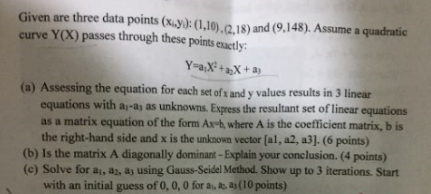 Solved Given are three data points (y): (1.10).0.18) and | Chegg.com