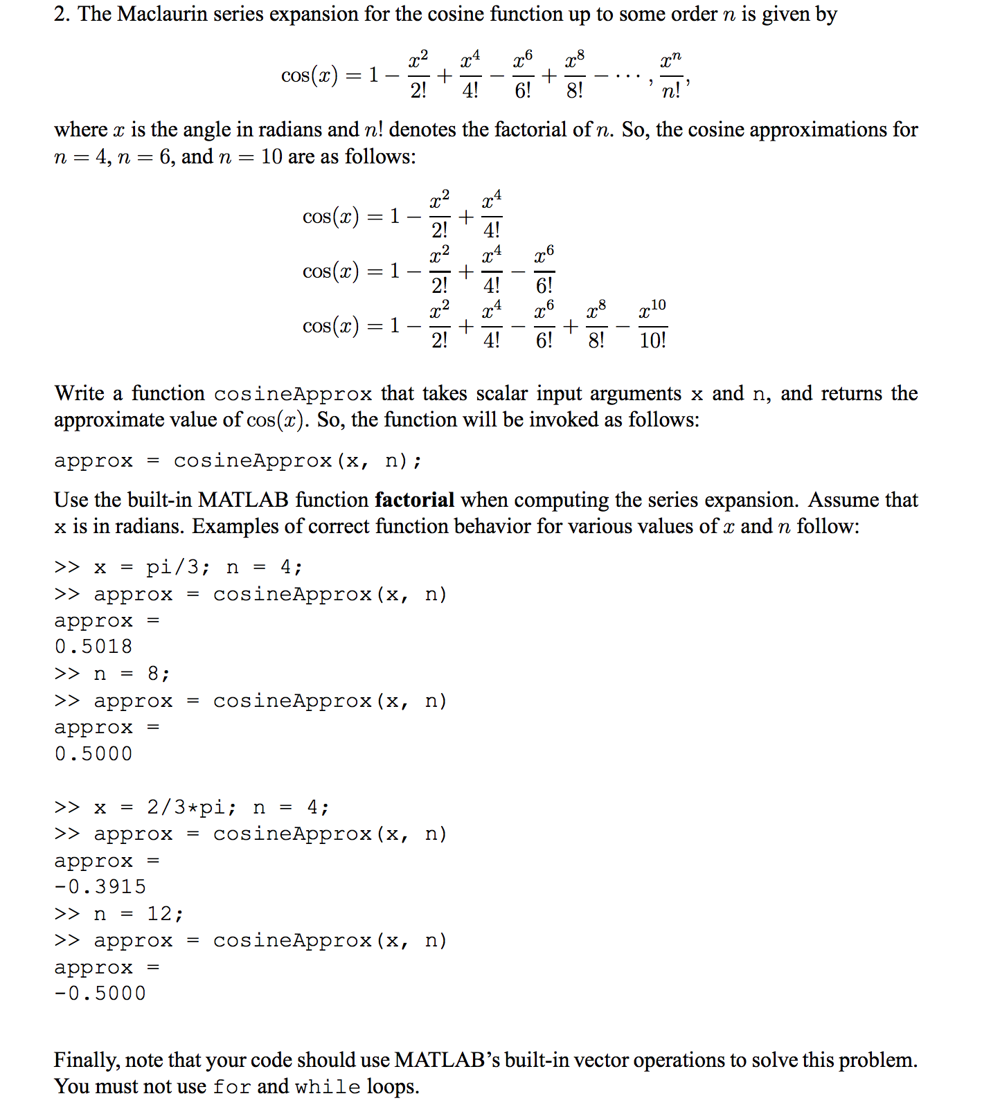 2. The Maclaurin series expansion for the cosine | Chegg.com