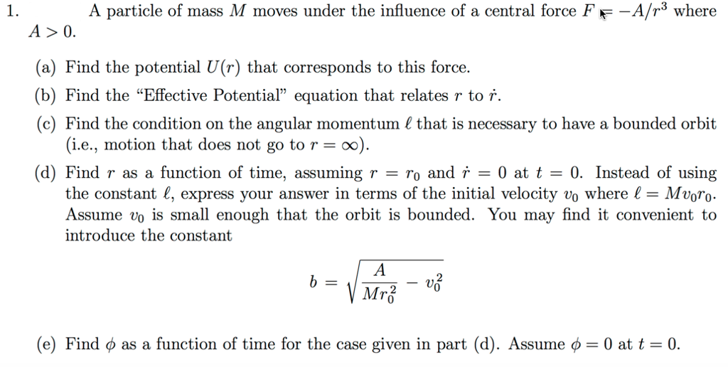 Solved A Particle Of Mass M Moves Under The Influence Of A | Chegg.com