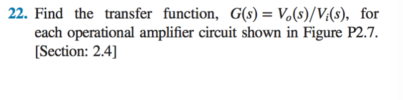 Solved 22. Find the transfer function, G(s)=Ws)/V(s), for | Chegg.com
