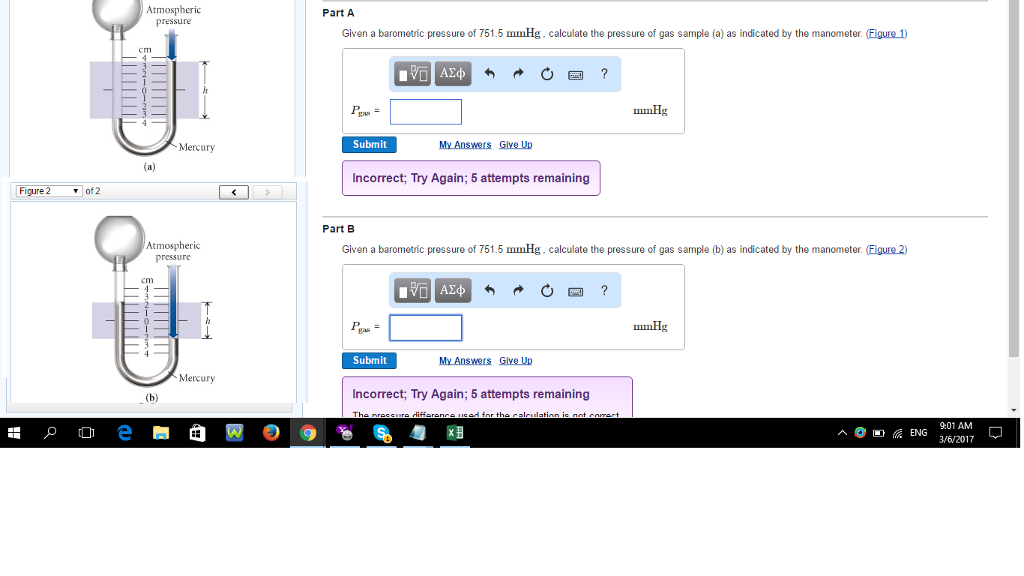Solved Given a barometric pressure of 751 5 mmHg.