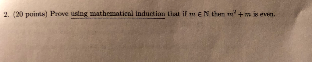 Solved 2 20 Points Prove Using Mathematical Induction Chegg Solved 2 20 Points Prove Using Mathematical Induction Chegg