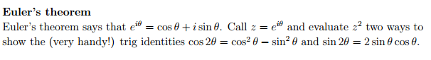 Solved Euler's theorem Euler's theorem says that e^i theta= | Chegg.com