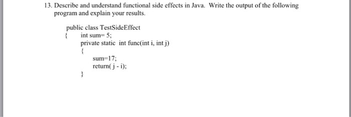 Solved Describe And Understand Functional Side Effects In Chegg