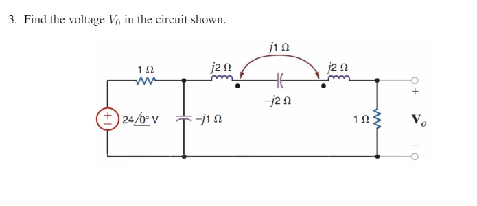 Solved 3. Find the voltage Vo in the circuit shown. 1 WW | Chegg.com