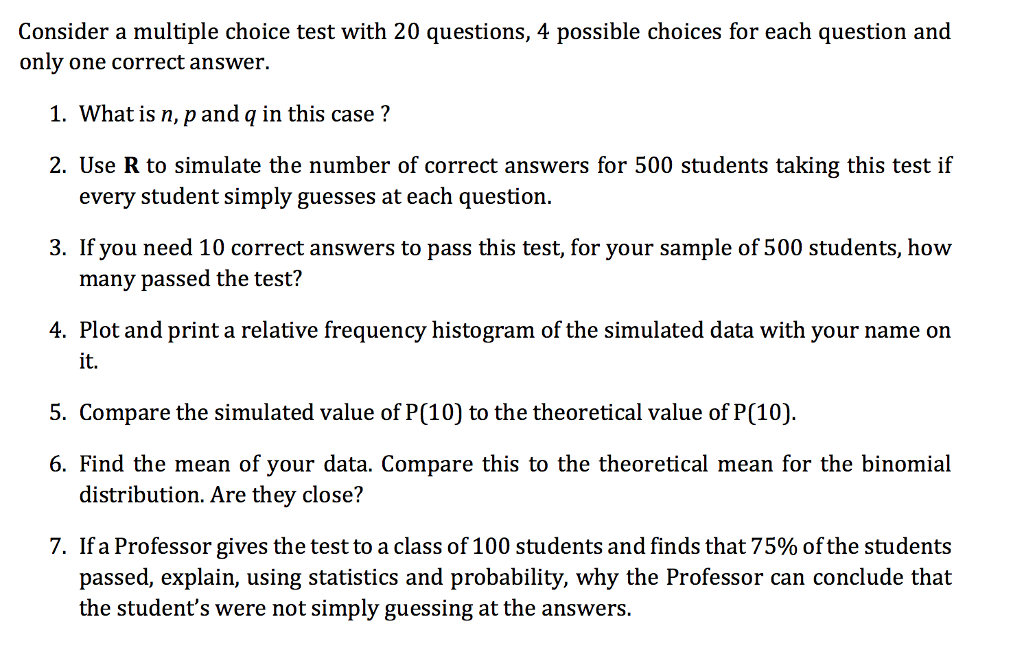 Solved Consider a multiple choice test with 20 questions, 4 | Chegg.com