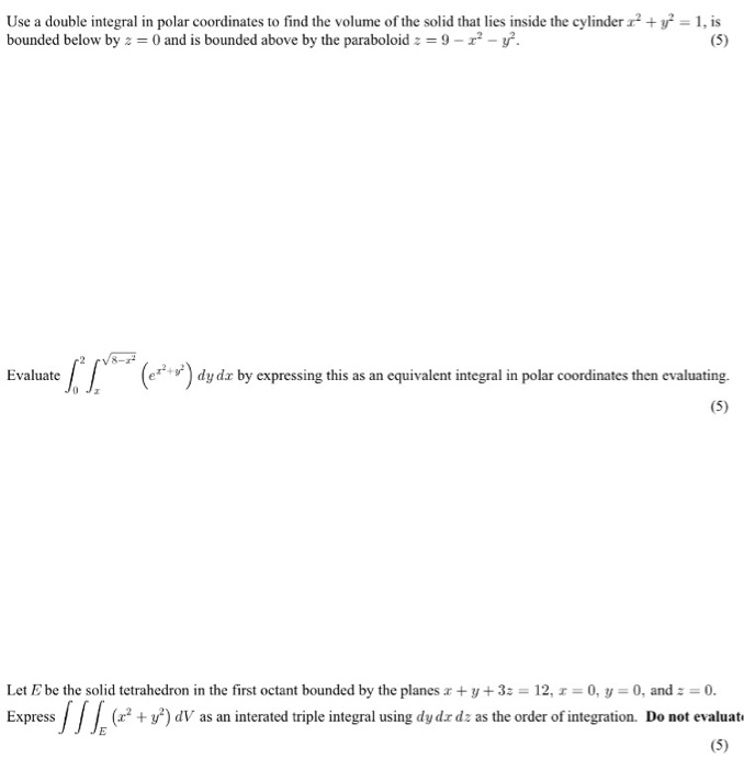 Solved Use a double integral in polar coordinates to find | Chegg.com