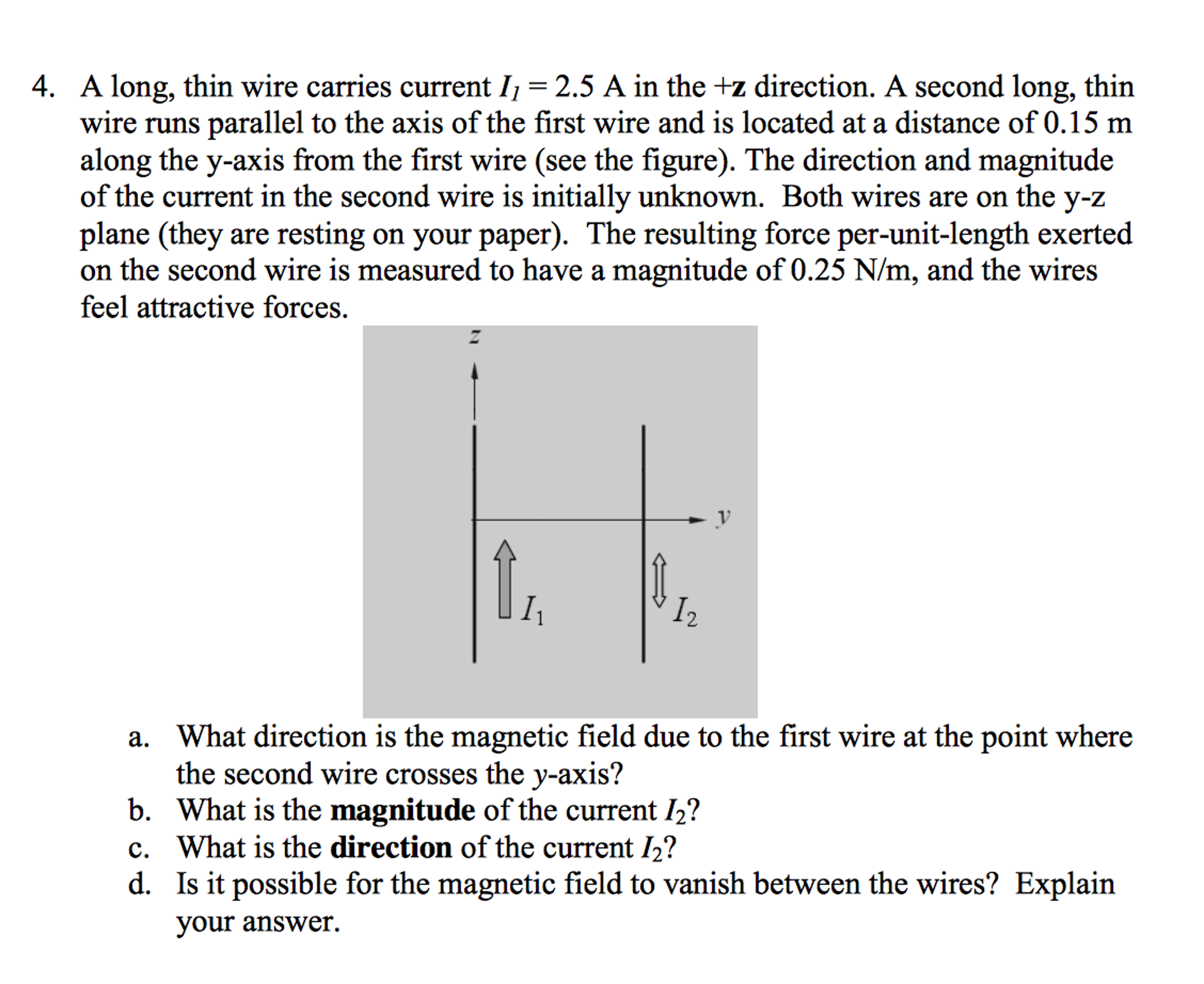 Solved A long, thin wire carries current I_1 = 2.5 A in the | Chegg.com