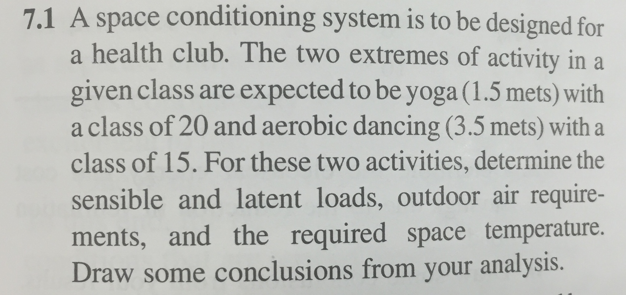 Solved A space conditioning system is to be designed for a