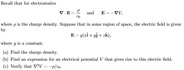 Solved Recall that for electrostatics and E V. Co where p | Chegg.com