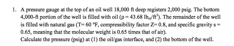 1. A pressure gauge at the top of an oil well 18,000 | Chegg.com