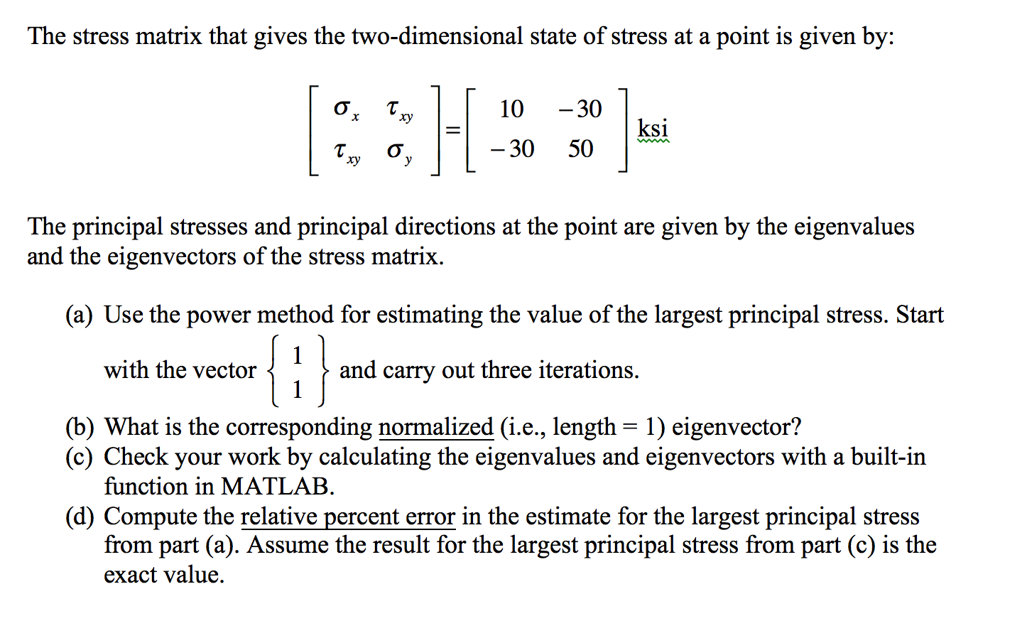 The Stress Matrix That Gives The Two-dimensional | Chegg.com