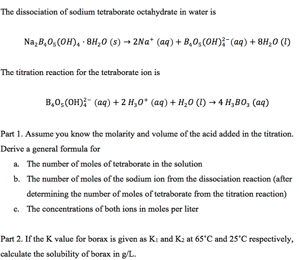 Solved The dissociation of sodium tetraborate oetahydrate in | Chegg.com