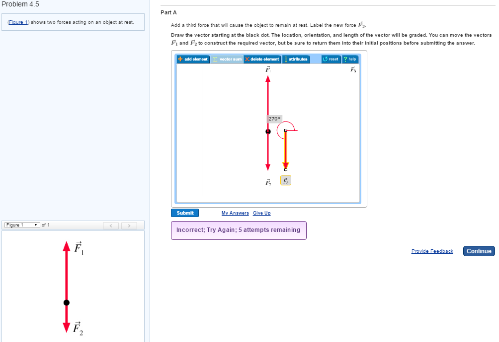 solved-shows-two-forces-acting-on-an-object-at-rest-add-a-chegg