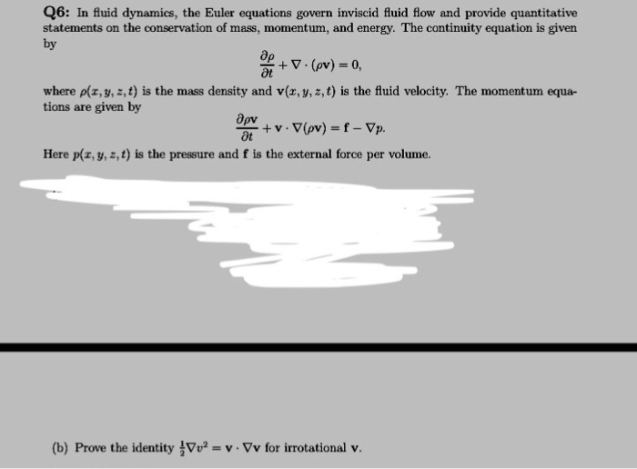 Solved In fluid dynamics, the Euler equations govern