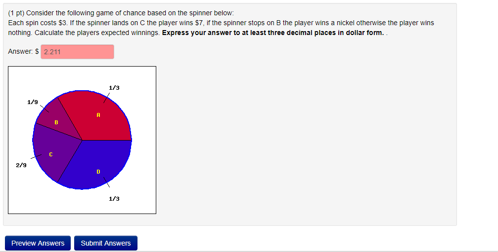 Solved 1 pt) Consider the following game of chance based on | Chegg.com