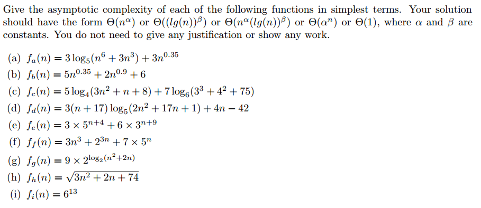 Solved Give the asymptotic complexity of each of the | Chegg.com