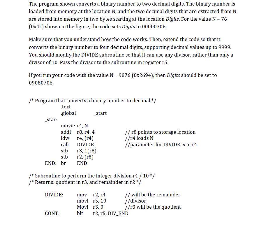 The program shown converts a binary number to two | Chegg.com